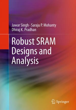 Cover of the book Robust SRAM Designs and Analysis by Nicola Bellomo, Giulia Ajmone Marsan, Andrea Tosin