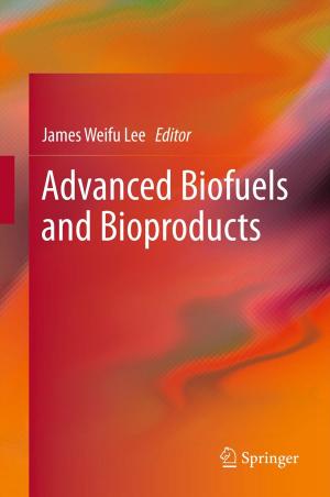 Cover of the book Advanced Biofuels and Bioproducts by Eugene Wachspress