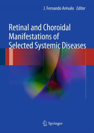 Cover of the book Retinal and Choroidal Manifestations of Selected Systemic Diseases by Michael Eckert