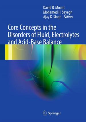 Cover of the book Core Concepts in the Disorders of Fluid, Electrolytes and Acid-Base Balance by 
