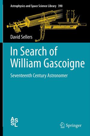 Cover of the book In Search of William Gascoigne by Xinxin Liu, Xiaolin Li