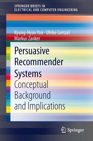 Cover of the book Persuasive Recommender Systems by Miguel Kottow