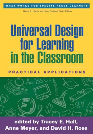Cover of the book Universal Design for Learning in the Classroom by Deborah Paula Waber, PhD
