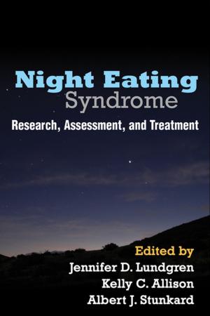 Cover of the book Night Eating Syndrome by Carolyn S. Schroeder, PhD, ABPP, Julianne M. Smith-Boydston, PhD, LP