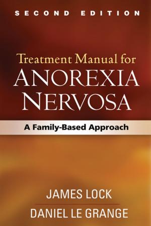 Cover of the book Treatment Manual for Anorexia Nervosa, Second Edition by Douglas Davies, MSW, PhD