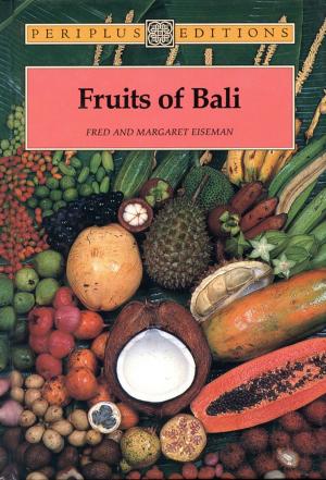 Cover of the book Fruits of Bali by 钱峰, 王支援