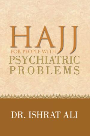 Cover of the book Hajj for People with Psychiatric Problems by Graham Diggins