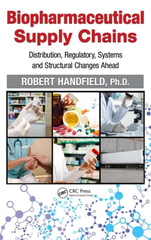 Cover of the book Biopharmaceutical Supply Chains by Markus W. Covert