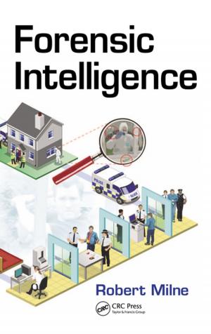 Cover of the book Forensic Intelligence by Mehrdad Ehsani, Yimin Gao, Stefano Longo, Kambiz Ebrahimi