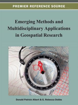 Cover of the book Emerging Methods and Multidisciplinary Applications in Geospatial Research by 