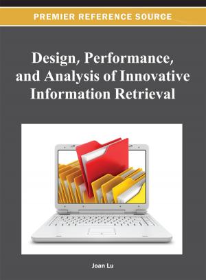 Cover of the book Design, Performance, and Analysis of Innovative Information Retrieval by Jiyou Jia