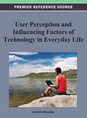 bigCover of the book User Perception and Influencing Factors of Technology in Everyday Life by 