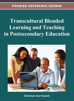 Cover of the book Transcultural Blended Learning and Teaching in Postsecondary Education by Lee Edward McIlmoyle