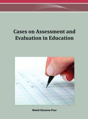 Cover of the book Cases on Assessment and Evaluation in Education by 