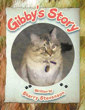 Cover of the book Gibby’S Story by Winona Phillips Donnally