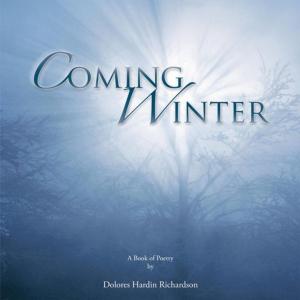 Cover of the book Coming Winter by Roberta Wright