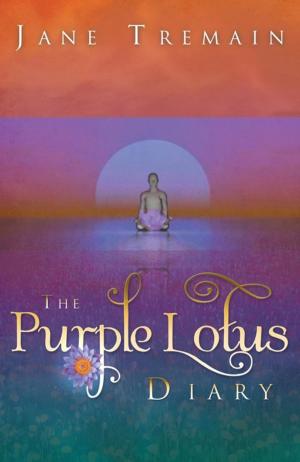 Cover of the book The Purple Lotus Diary by Robert A. Lancaster
