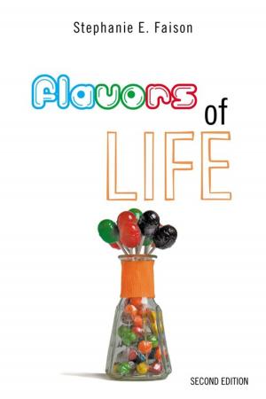 Cover of the book Flavors of Life by udith D. Christensen