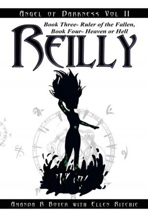Cover of the book Reilly, Angel of Darkness - Vol Ii by W. Lenore Mobley