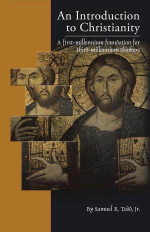 Cover of the book An Introduction to Christianity by Randy J. Harvey