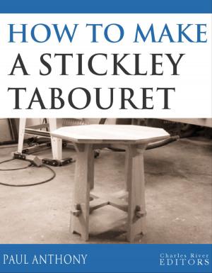 Cover of the book How to Make a Stickley Tabouret (Illustrated Edition) by A. Nelson Seaforth