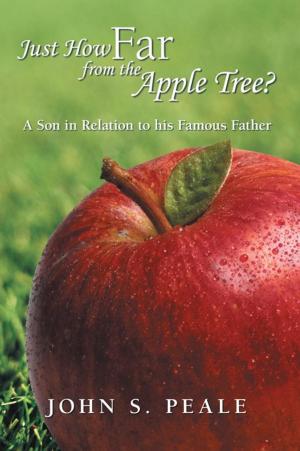 Cover of the book Just How Far from the Apple Tree? by Jean Romano