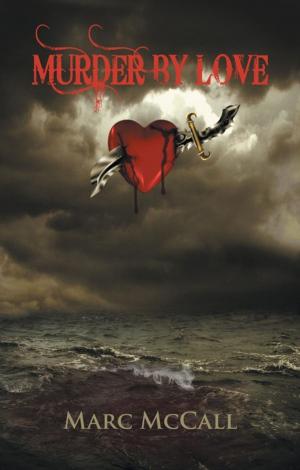 Cover of the book Murder by Love by E. C. Hiatt