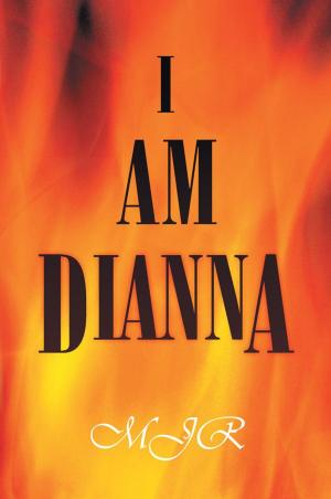 Cover of the book I Am Dianna by Martin Mazorra