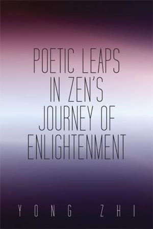 Cover of the book Poetic Leaps in Zen’S Journey of Enlightenment by A. Adams Jones