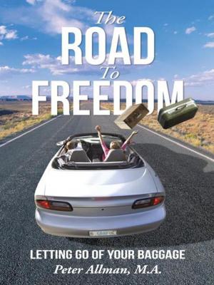 Cover of the book The Road to Freedom by Janet Baker-Carr