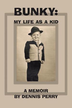 Cover of the book Bunky: My Life as a Kid by Theodore Boone