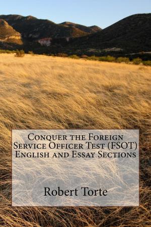 Book cover of Conquer the Foreign Service Officer Test (FSOT) English and Essay Sections