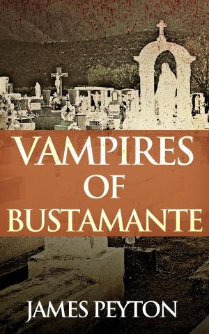 Cover of the book Vampires of Bustamante by Anne L. Parks