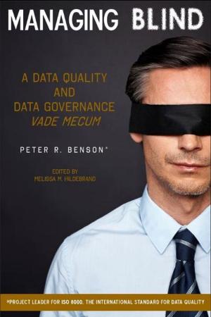 Cover of Managing Blind: A Data Quality and Data Governance Vade Mecum
