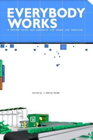 Cover of the book Everybody Works by Lee Thomas