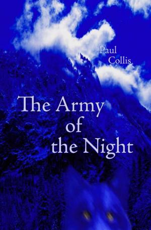 Cover of the book The Army of the Night by S. L. Gavyn