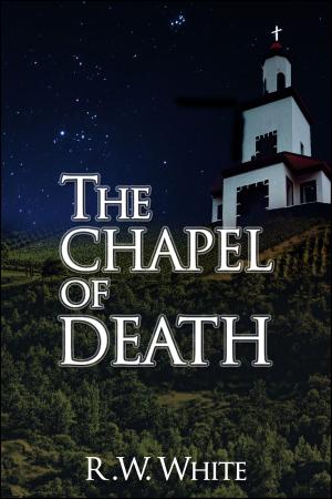 Cover of the book The Chapel of Death by Stuart Palmer, Fletcher Flora