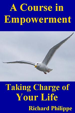 Book cover of A Course In Empowerment