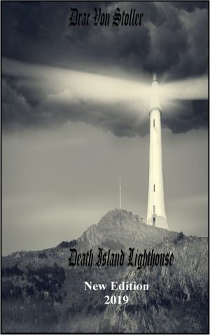 Cover of the book Death Island Lighthouse by M. M. Justus