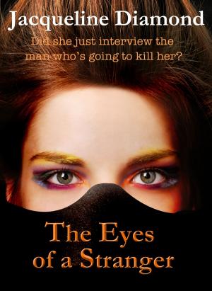 Cover of the book The Eyes of a Stranger by JJ Marsh