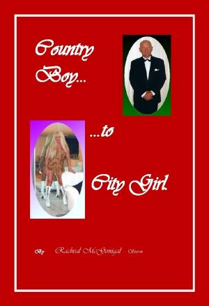 bigCover of the book Country Boy to City Girl by 