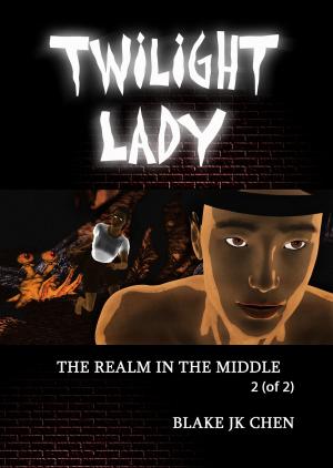 Cover of the book Twilight Lady: The Realm in the Middle #2 of 2 by James H Longmore