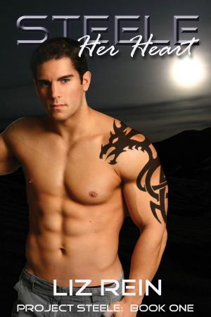 Cover of the book STEELE Her Heart (Project STEELE: Book One) by Wendy Altshuler