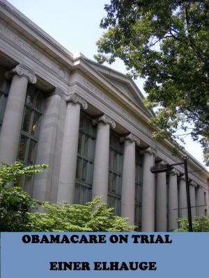 Cover of the book Obamacare on Trial by Sheryl Feutz-Harter
