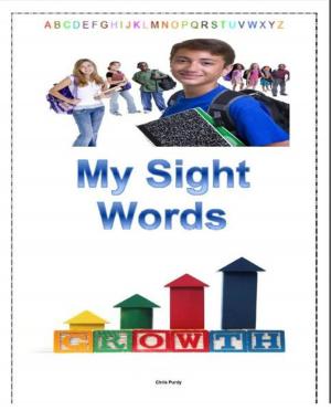 Cover of the book My Sight Words: Volume 1 by Nellie Jacobs