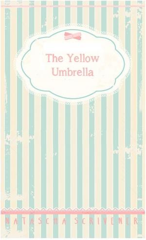 Cover of the book The Yellow Umbrella by May Freighter