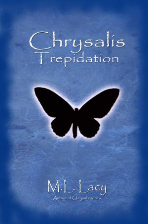 Cover of the book Chrysalis Trepidation by Tehani Wessely