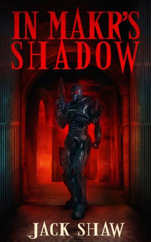 Book cover of In Makr's Shadow: Book One: Symbiosis