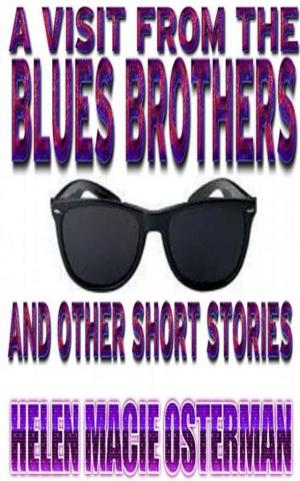 Cover of the book A Visit from the Blues Brothers and Other Short Stories by David Alexander