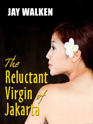 Cover of The Reluctant Virgin of Jakarta